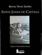 SANTA JUANA DE CASTILLA, de Benito Pérez Galdós | portada del libro