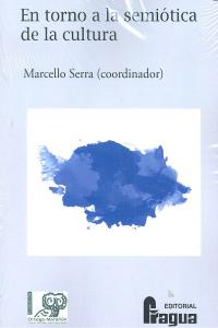 En torno a la semiótica de la cultura, de SERRA | portada del libro