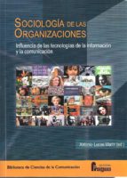 Sociolog¡a de las organizaciones, de Antonio Lucas Marín | portada del libro