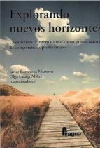 Explorando nuevos horizontes, de JAVIER BARRAYCOA MARTINEZ | portada del libro