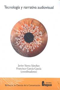 Tecnolog¡a y narrativa audiovisual, de SIERRA SANCHEZ | portada del libro