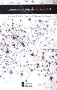 Comunicación de Crisis 2.0, de CASTILLO ESPARCIA | portada del libro