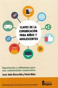 Claves de la comunicación para niños y adolescentes., de ALVAREZ-RUIZ | portada del libro