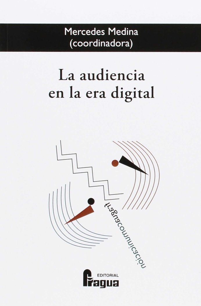 La audiencia en la era digital, de MERCEDES MEDINA | portada del libro