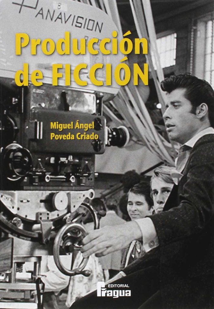 Producción de ficción, de POVEDA CRIADO | portada del libro
