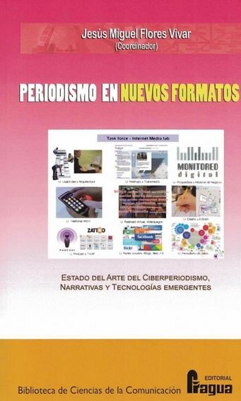 Periodismo en nuevos formatos | portada del libro