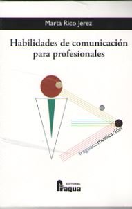 Habilidades de comunicación para profesionales, de RICO JEREZ, Marta | portada del libro
