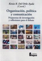 Organización, política y comunicación., de Varios autores | portada del libro