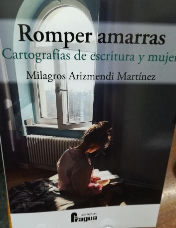 Romper amarras. Cartografías de escritura y mujer | portada del libro