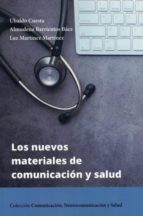 NUEVOS MATERIALES DE COMUNICACION Y SALUD,LOS, de Ubaldo Cuesta | portada del libro
