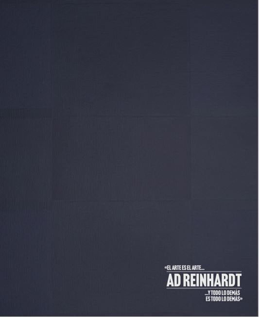 AD REINHARDT. EL ARTE ES EL ARTE Y TODO LO DEMAS ES TODO LO DEMAS, de VARIOS AUTORES | portada del libro