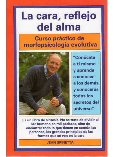 466. LA CARA, REFLEJO DEL ALMA, de SPINETTA | portada del libro