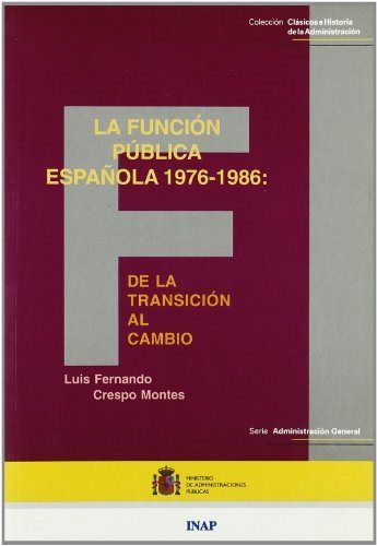 La función pública española, 1976-1986, de Crespo Montes | portada del libro
