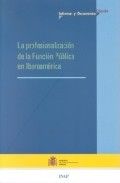 La profesionalización de la función pública en Iberoamérica | portada del libro