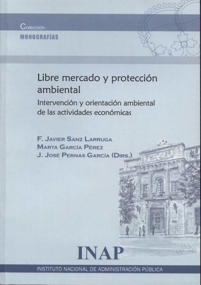Libre mercado y protección ambiental, de Caro-Patón Carmona | portada del libro