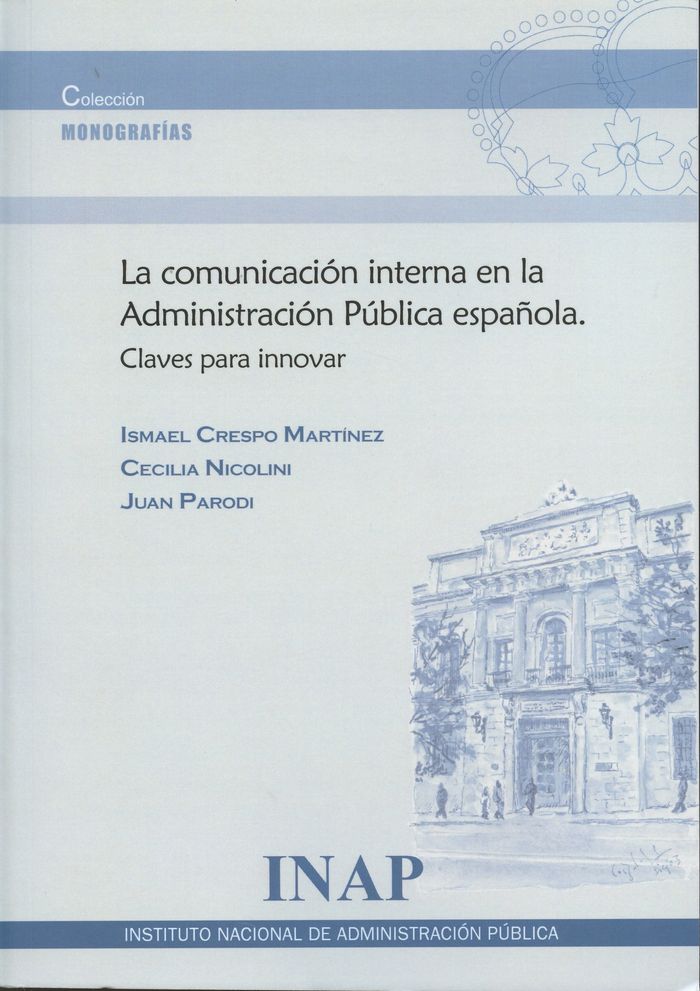 Comunicación interna en la Administración Pública Española, de Crespo Martínez, Ismael | portada del libro