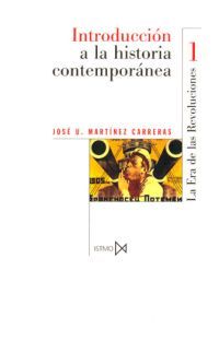 Introducción a la historia contemporánea I, de Martínez Carreras, José U. | portada del libro