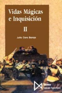Vidas M?gicas e Inquisici?n II, de Caro Baroja | portada del libro