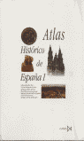 Atlas histórico de España I, de Cantera Montenegro, Santiago | portada del libro