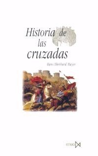 Historia de las cruzadas, de Eberhard Mayer, Hans | portada del libro