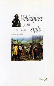 Velázquez y su siglo, de Justi, Karl | portada del libro