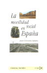 La movilidad social en Espa?a, de Echeverría Zabalza, Javier | portada del libro