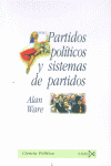 Partidos políticos y sistema de partidos, de Ware, Allan | portada del libro