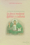 La época medieval: Iglesia y cultura, de Nieto Soria, José Manuel | portada del libro
