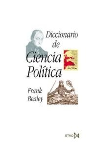 Diccionario de Ciencia Política, de Bealey, Frank | portada del libro