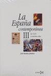 La España contemporánea III, de Sánchez Jiménez, José | portada del libro