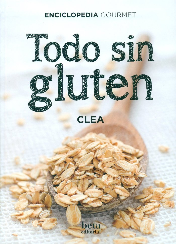 TODO SIN GLUTEN, de Chapoutot, Claire (Clea) | portada del libro