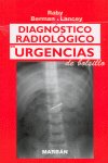 DIAGNOSTICO RADIOLOGICO EN URGENCIAS DE BOLSILLO, de RABY | portada del libro