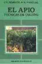 El apio. Técnicas de cultivo, de MAROTO BORREGO , J.V. | portada del libro