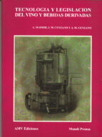 Tecnología y legislación del vino y bebidas derivadas, de Antonio Madrid Vicente | portada del libro