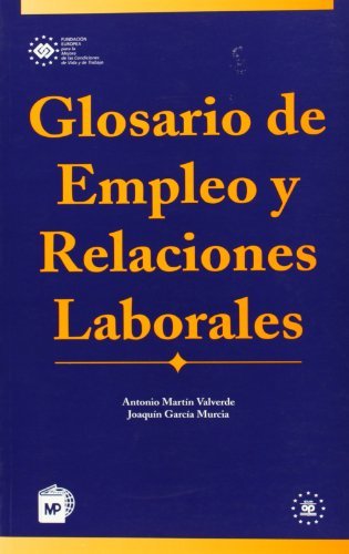 Glosarioádeáempleoáyárelacionesálaborales, de UNIÓN EUROPEA , | portada del libro