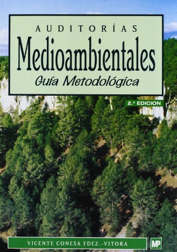 Auditorías medioambientales. Guía metodológica, de CONESA FERNANDEZ-VITORIA, VICENTE | portada del libro
