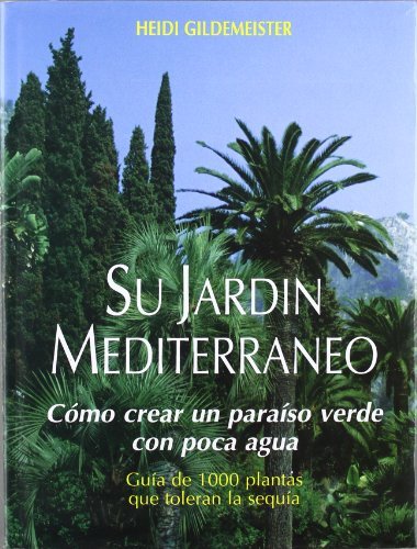 Suájardínámediterráneo, de Gildemeister , Heidi | portada del libro