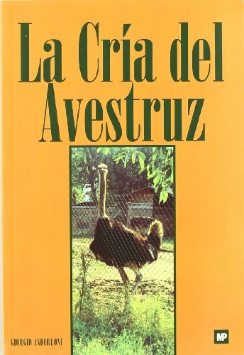 Laácríaádeláavestruz, de ANDERLONI , GIORGIO | portada del libro