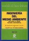 INGENIERIA DEL MEDIO AMBIENTE, de SEOANEZ CALVO | portada del libro