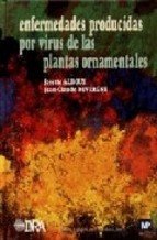 Enfermedades producidas por virus de las plantas ornamentales, de ALBOUY , JOSETTE | portada del libro