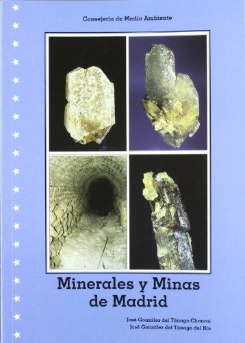 MineralesáyáminasádeáMadrid, de GONZÁLEZ DEL TÁNAGO CHANRAI , JOSE | portada del libro