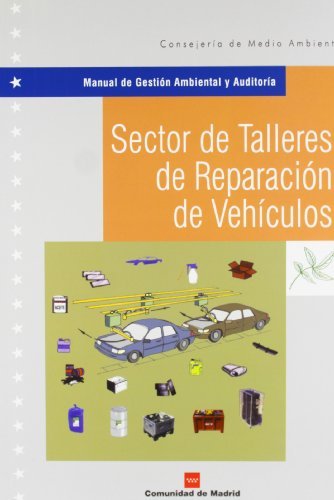 Sectorádeátalleresádeáreparaciónádeávehículos, de COMUNIDAD DE MADRID , | portada del libro
