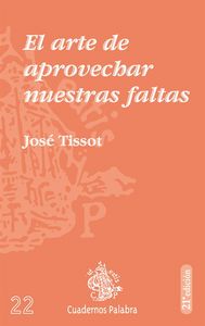 El arte de aprovechar nuestras faltas, de TISSOT | portada del libro