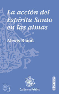La acción del Esp¡ritu Santo en las almas, de RIAUD | portada del libro