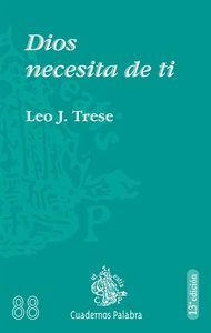 Dios necesita de ti, de TRESE | portada del libro