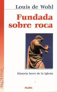 Fundada sobre roca, de WOHL | portada del libro