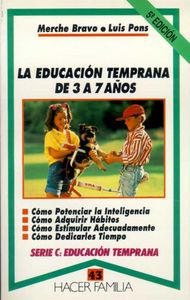 La educación temprana de 3 a 7 años, de BRAVO DIAZ | portada del libro