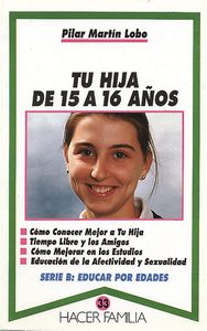Tu hija de 15 a 16 años, de MARTIN LOBO | portada del libro
