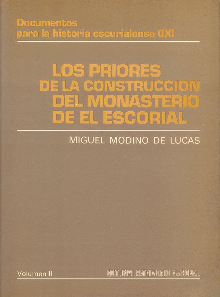 Los priores de la construcción del Monasterio de El Escorial, de Modino de Lucas | portada del libro