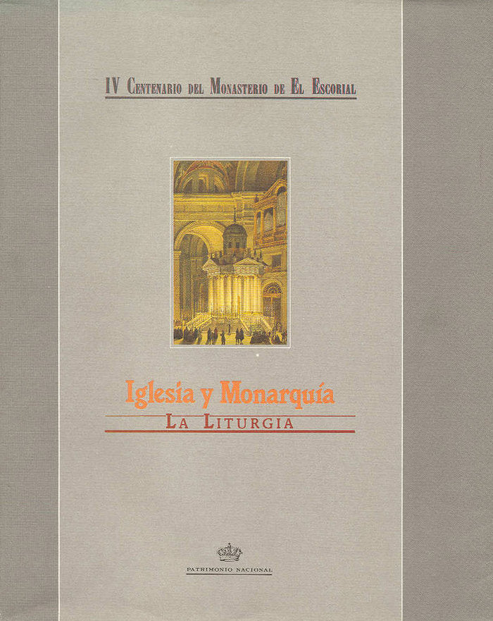 Iglesia y monarquía: la liturgia, de Martín García | portada del libro